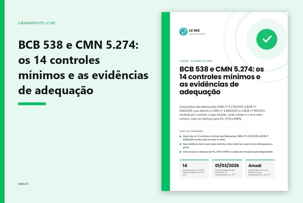 BCB 538 e CMN 5.274: os 14 controles mínimos e as evidências de adequação